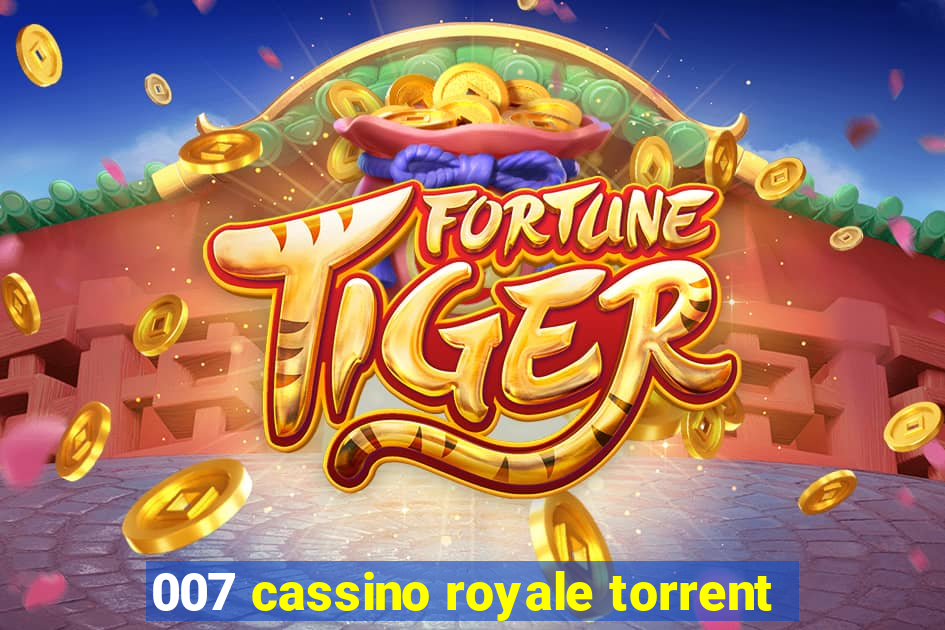 007 cassino royale torrent